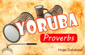Yoruba proverbs and meaning