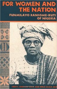 Funmilayo Ransome Kuti Heroine