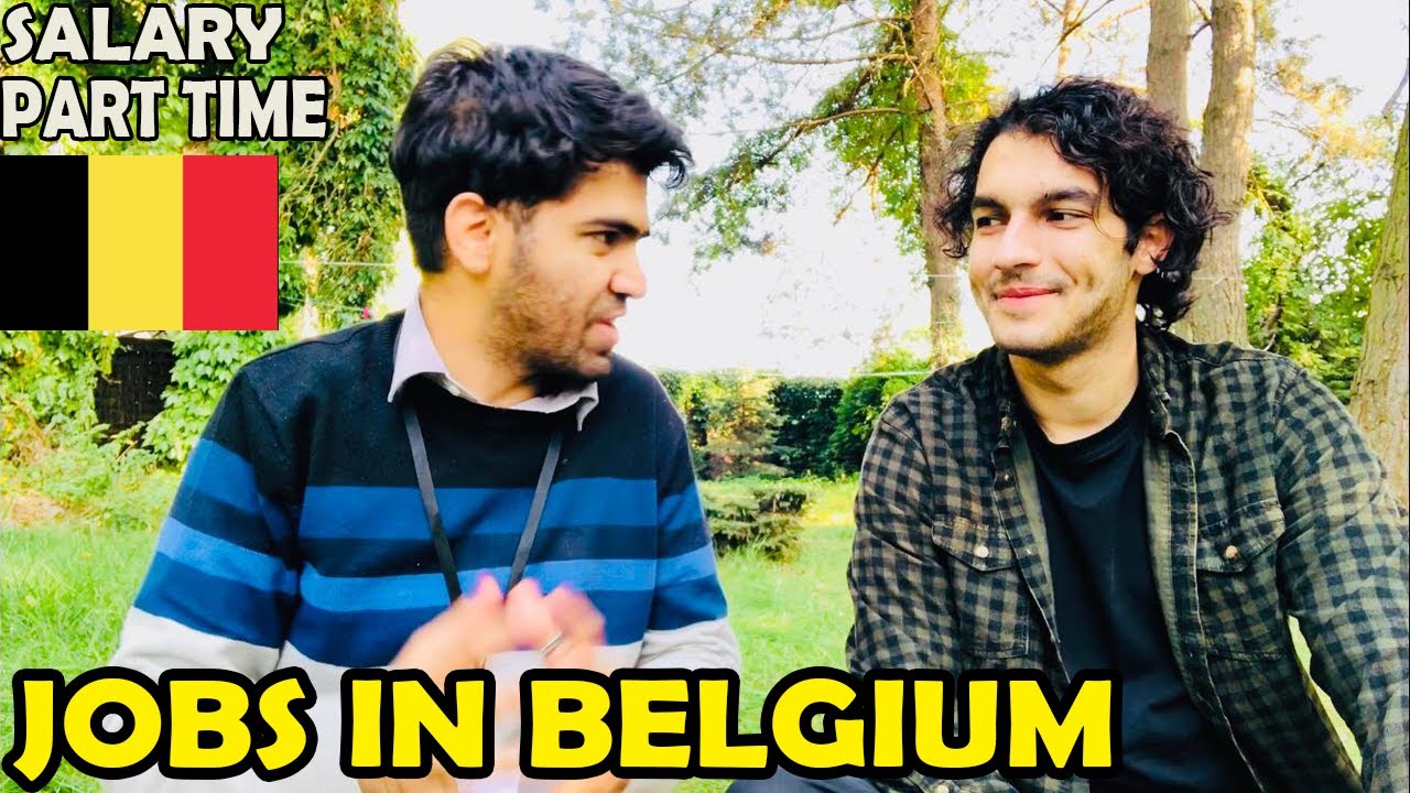 PartTime Jobs in Belgium For International Students